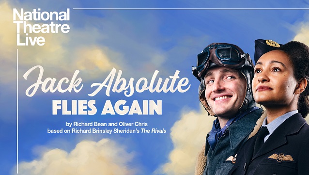 National Theatre Live: Jack Absolute Flies Again cover image