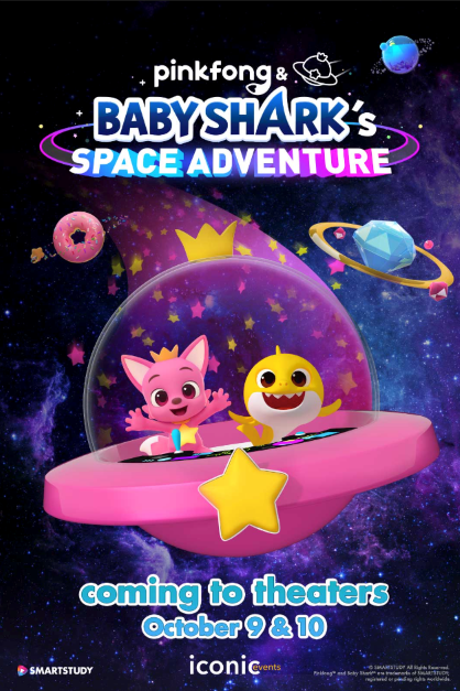 Pinkfong And Baby Sharks Space Adventure Movie Times Showbiz Waxahachie